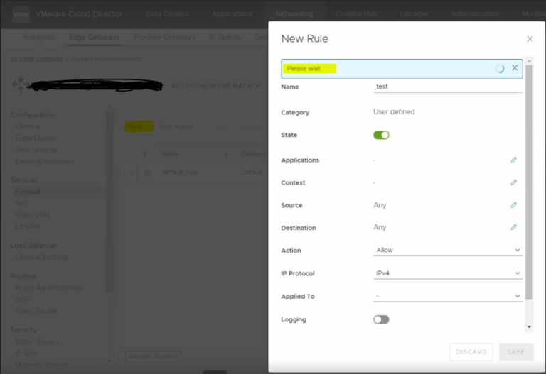 VMware Cloud Director 10.5.0: Unable to Create a NEW Edge Gateway Firewall Rule - vExpert Consultancy
