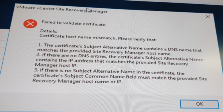 SRM 8.2: Failed to Validate Custom Certificate – Certificate Host Name Mismatch